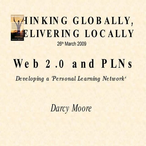 THINKING GLOBALLY, DELIVERING LOCALLY