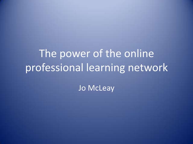 The power of the online professional learning network