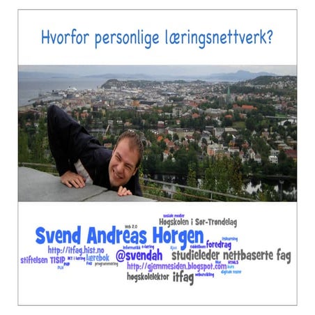 Hvorfor personlige læringsnettverk (PLN)?