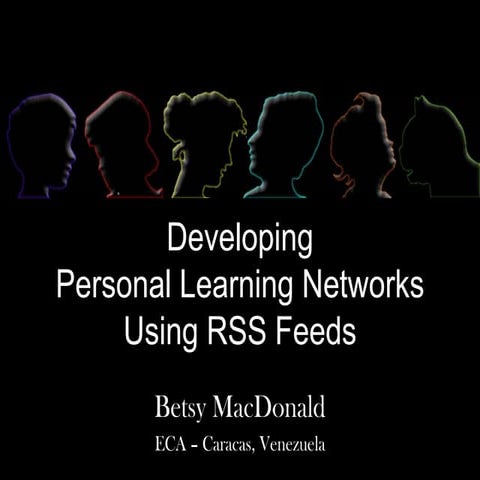 Personal Learning Networks - Part I, Subscribing to RSS Feeds