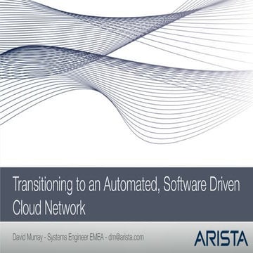 PLNOG15: Arista EOS Cloud Vision: Pivotal point in workload orchestration and...