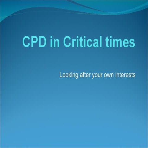 CPD in critical times