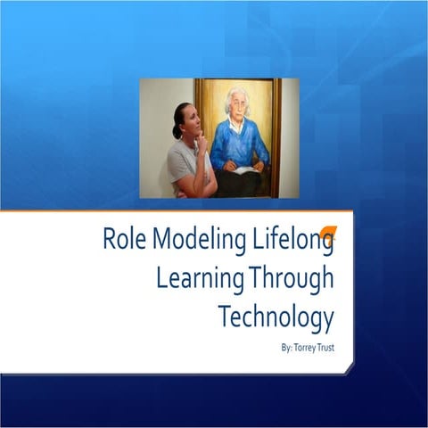 Role Modeling Lifelong Learning Through Technology