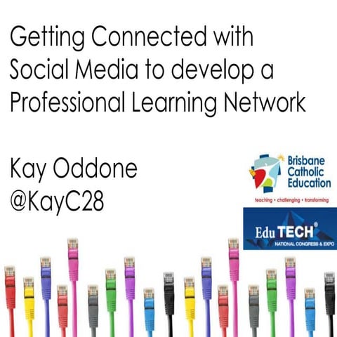 Develop your Professional Learning Network with Social Media