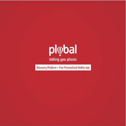 Plobal presentations