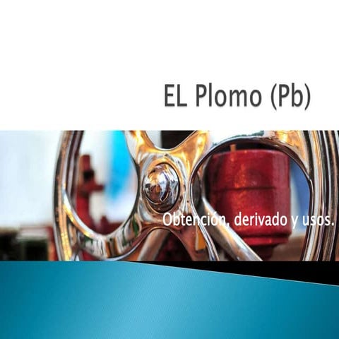 El plomo y sus aleaciones | PDF