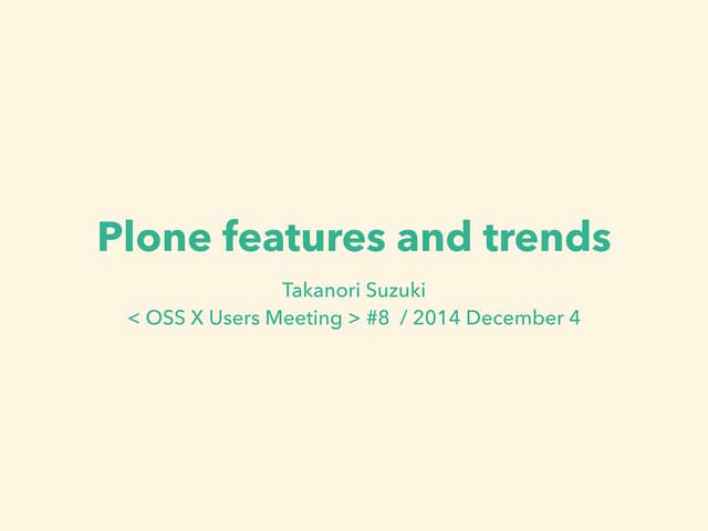Plone features and trends