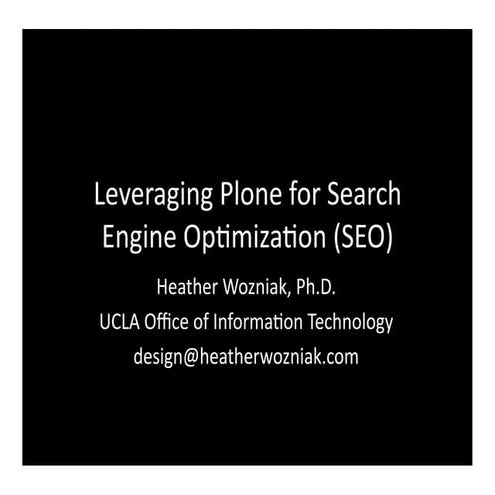 Leveraging Plone for Search Engine Optimization (SEO)