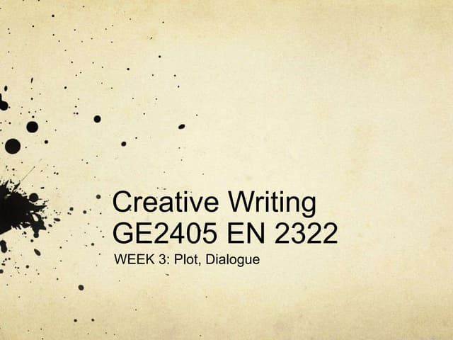 CREATIVE WRITING: Plot