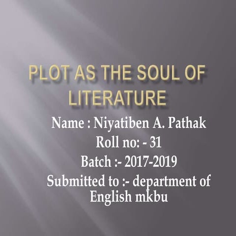 Plot as the soul of literature