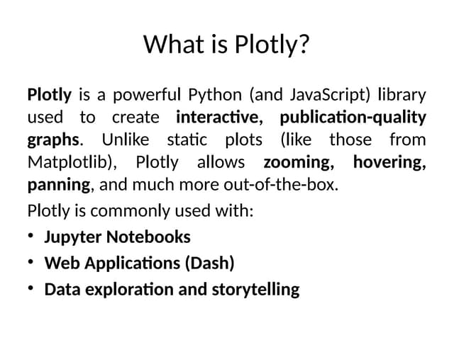 Plot ly graphs with implementations.pptx