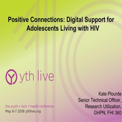 Positive Connections: Digital Support for Adolescents Living with HIV