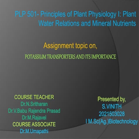 Potassium transporters and its importance.pptx