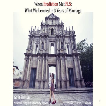 When Prediction Met PLS: What We learned in 3 Years of Marriage