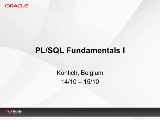 PL/SQL Fundamentals I | PPTX | Databases | Computer Software and ...