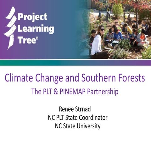 PLT Southeastern Forests and Climate Change (NCDPI)