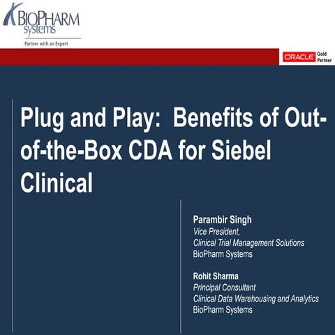 Plug & Play: Benefits of Out-of-the-Box Clinical Development Analytics (CDA) ...