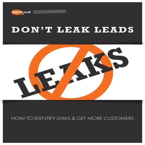 Don't Leak Leads - How to Plug Leaks in Your Sales Funnel