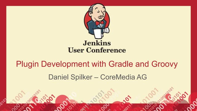 Jenkins Plugin Development With Gradle And Groovy