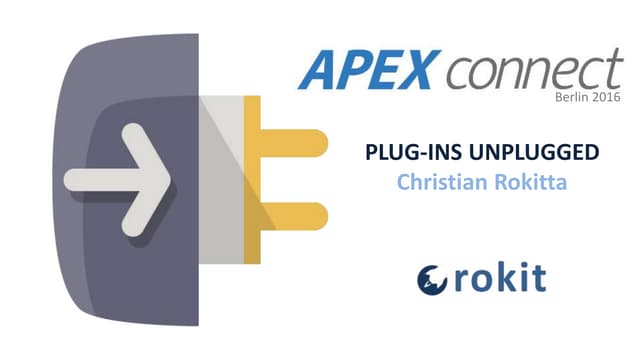 Plugins unplugged
