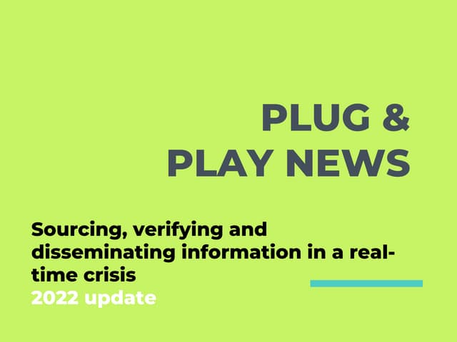 Plug & Play News: Sourcing and Verifying News Online in 2022
