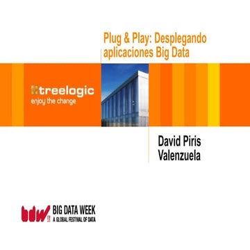 Plug&amp;play:deploying big data_solutions