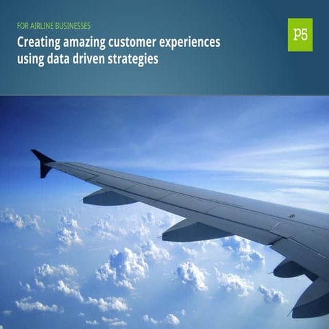 Unified Customer View for Airline Businesses