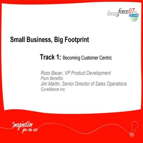 Small Business, Big Footprint: How New Ventures Can Win w/ Salesforce.com