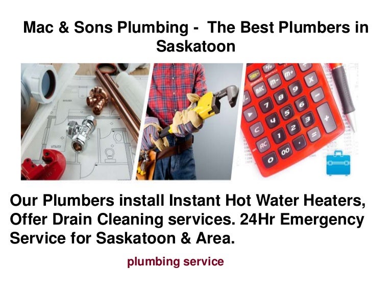 Mac & Sons Plumbing The Best Plumbers in Saskatoon