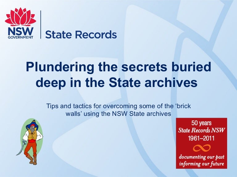 Plundering The Secrets In The State Archives