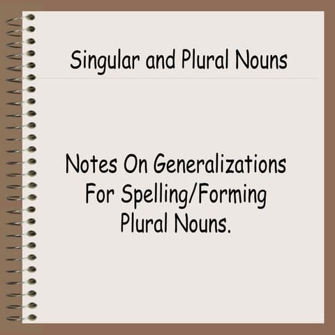 Plural nouns generalizations