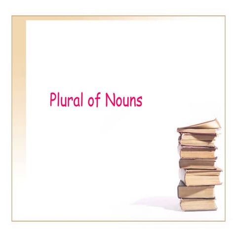 Plural Of Nouns