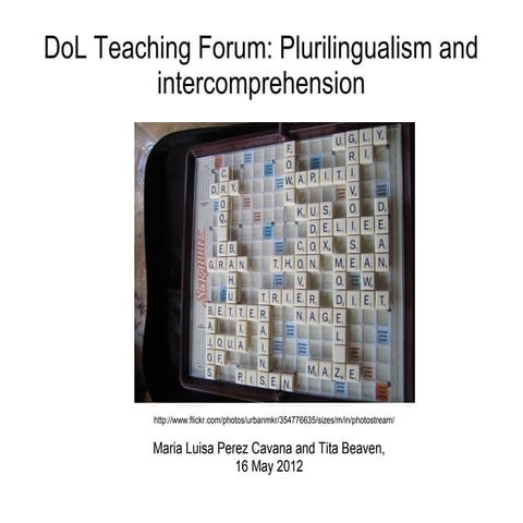 Plurilingualism and intercomprehension teaching forum 2012