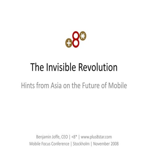 Mobile Invisible Revolution