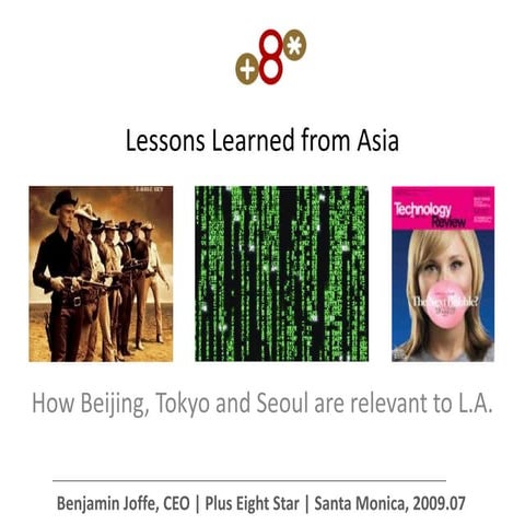 Lessons Learned From Asia