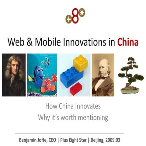 Mobile and Web Innovation in China