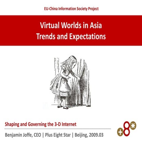 Virtual Worlds in Asia