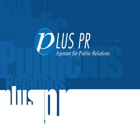Plus PR - Agentur für Public Relation