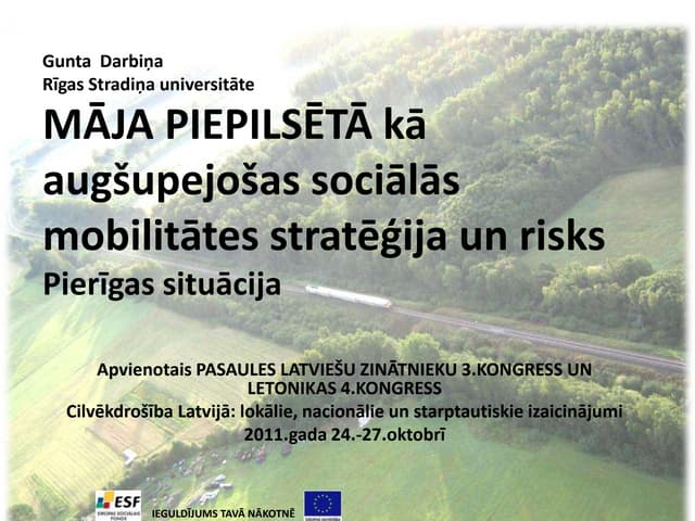 Māja Pierīgā kā augšupejošas sociālās mobilitātes stratēģija un risks