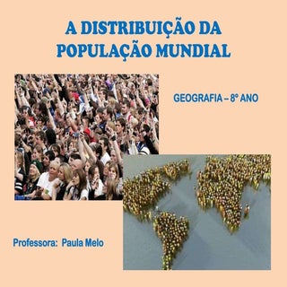 Distribuição mundial da população 