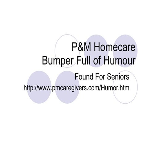 P&M Homecare Humour