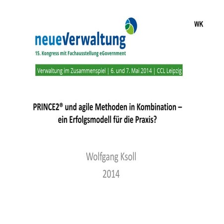 PRINCE2® und agile Methoden in Kombination – ein Erfolgsmodell für die Praxis?
