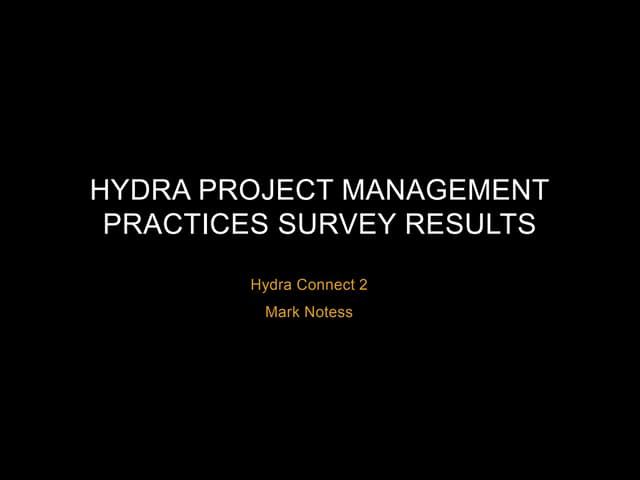 Hydra Project Management Survey