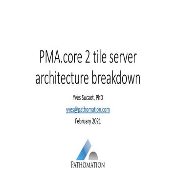 Pathomation Pma.core 2 technology