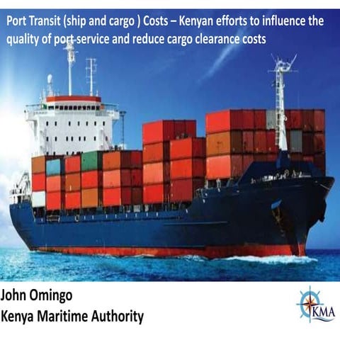 Port Transit (ship and cargo ) Costs | PPTX