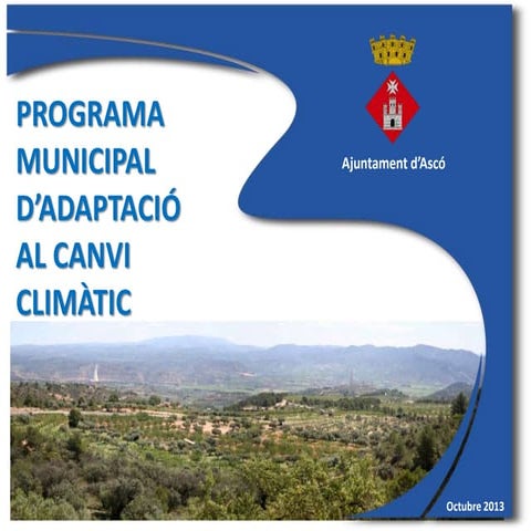 Programa Municipal d'Adaptació al Canvi  Climàtic de l'Ajuntament d'Ascó