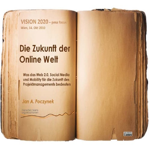 Die Zukunft der Online-Welt - Jan A. Poczynek @ pma-focus-Vienna2010