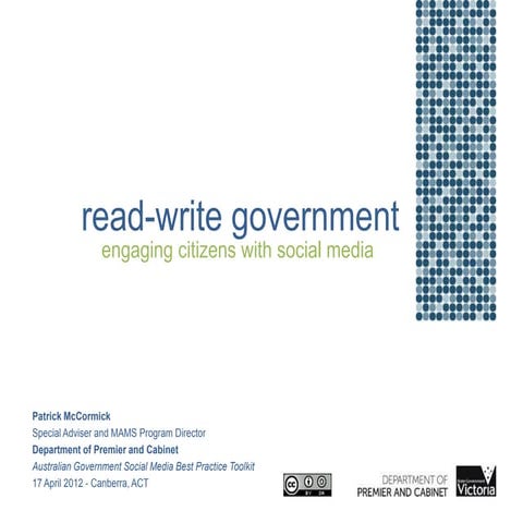 Read-write government: engaging citizens with social media