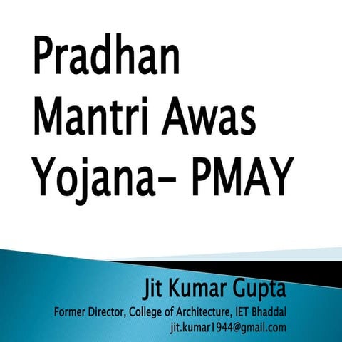 Pradhan Mantri Awas Yojna