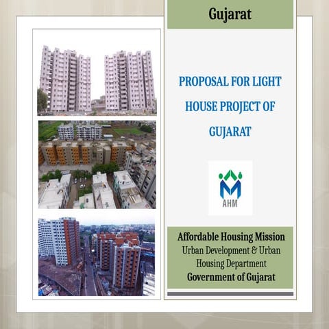 Gujarat Affordable Housing Mission: Lighthouse Project & Urban ...